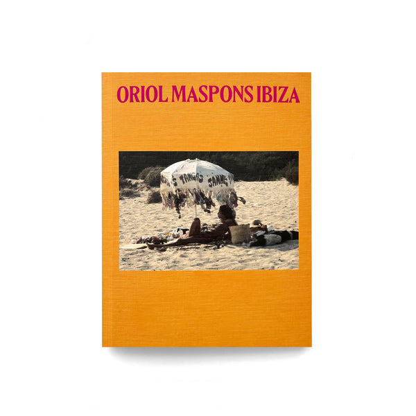 Idea - Oriol Maspons Ibiza (2nd Ed)